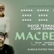 David Tennant joue Macbeth ds le 1er octobre dans le West End