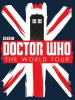 Doctor Who The Doctor Who World Tour 