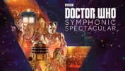 Doctor Who Symphonic Spectacular Tour 